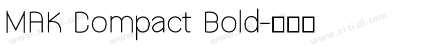 MAK Compact Bold字体转换